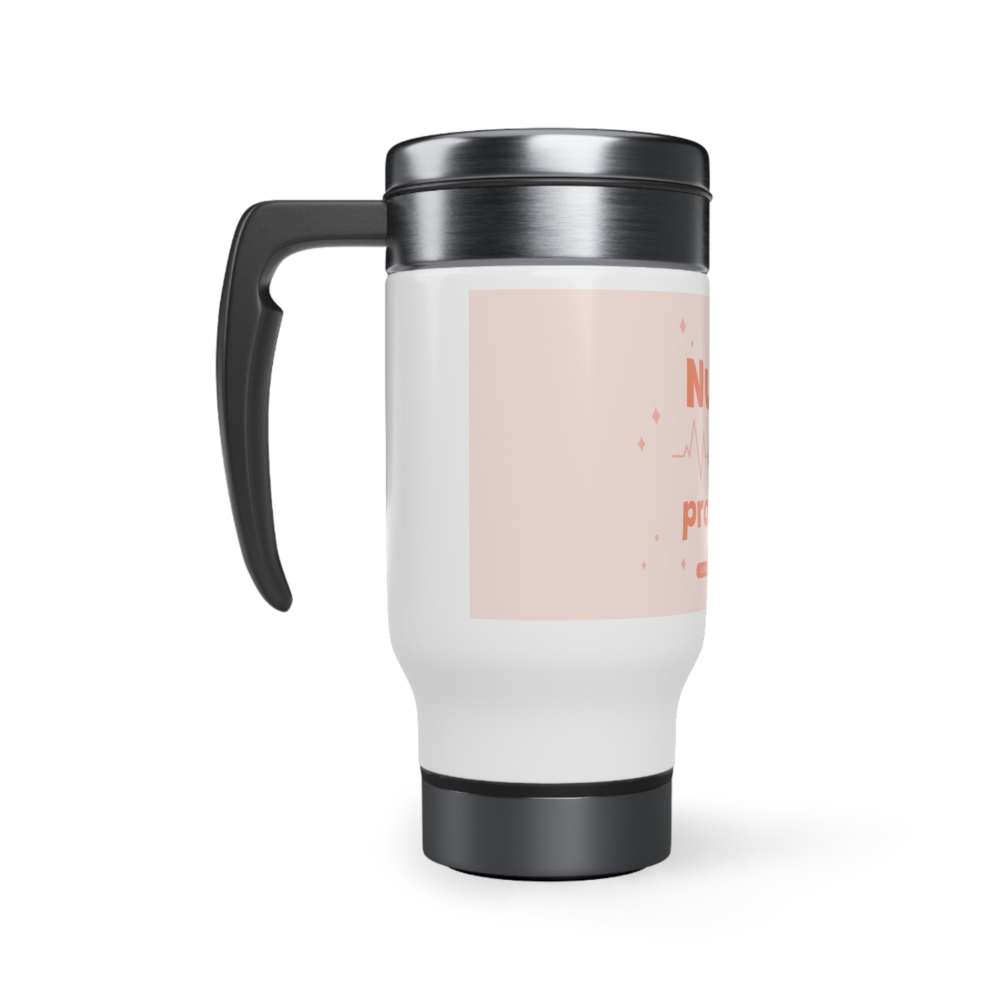 Stainless Steel Mug with Handle: Nurse In Progress